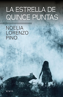 Noelia Lorenzo Pino - La Estrella De Quince Puntas portada