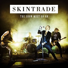 SKINTRADE The Show Must Go On cover