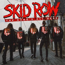 Skid Row - The gang's all here_cover