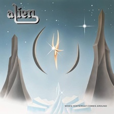 alien-when-yesterday-comes-around-cover